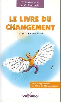 Livrenpoche : Le livre du changement - C. Dubonheur, C. Pourlavie - Livre