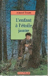 Livrenpoche : L'enfant à l'étoile jaune - Armand Toupet - Livre