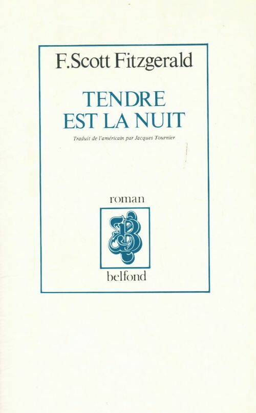 Livrenpoche : Tendre est la nuit - Francis Scott Fitzgerald - Livre