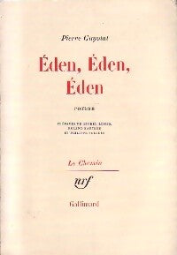 Eden, éden, éden - Pierre Guyotat - Livre
