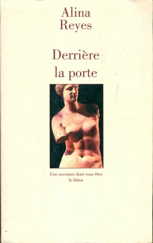 Livrenpoche : Derrière la porte - Alina Reyes - Livre