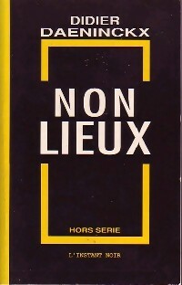 Livrenpoche : Non-lieux - Didier Daeninckx - Livre