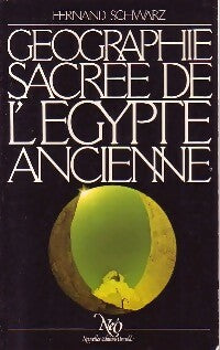 Livrenpoche : Géographie sacrée de l'Egypte ancienne - Fernand Schwarz - Livre