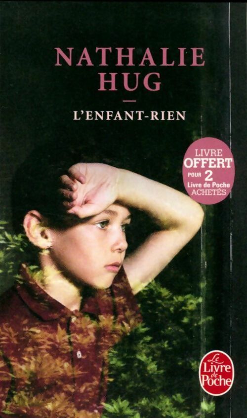 Livrenpoche : L'enfant-rien - Nathalie Hug - Livre