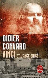 Livrenpoche : Vinci et l'ange brisé - Didier Convard - Livre