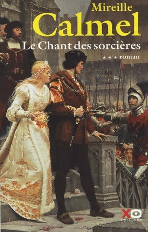 Livrenpoche : Le chant des sorcières Tome III - Mireille Calmel - Livre
