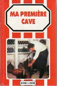 Livrenpoche : Ma première cave - Inconnu - Livre