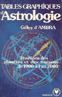 Livrenpoche : Tables graphiques d'astrologie - Gilles D'Ambra - Livre