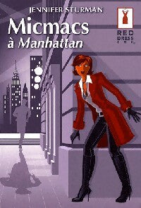 Livrenpoche : Micmacs à Manhattan - Jennifer Sturman - Livre
