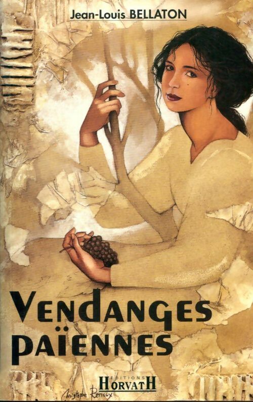 Livrenpoche : Vendanges païennes - Jean-Louis Bellaton - Livre