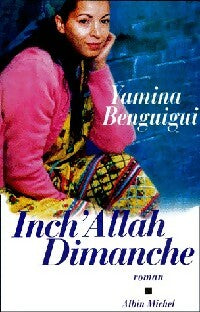 Livrenpoche : Inch'Allah Dimanche - Yamina Benguigui - Livre