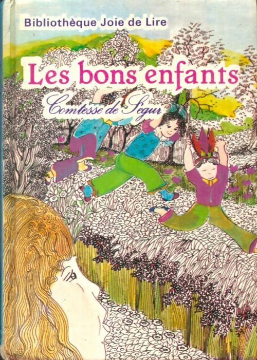 Livrenpoche : Les bons enfants - Comtesse De Ségur - Livre