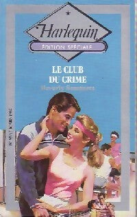 Livrenpoche : Le club du crime - Beverly Sommers - Livre