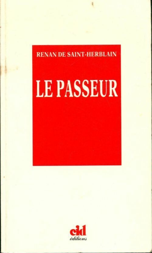 Livrenpoche : Le passeur - Renan De Saint-Herblain - Livre