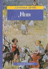 Heïdi - Johanna Spyri -  Les grands classiques - Livre