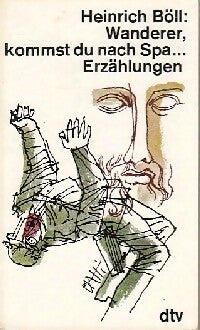 Livrenpoche : Wanderer, kommst du nach Spa... - Heinrich Böll - Livre