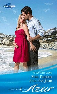 Livrenpoche : Pour l'amour d'un Don Juan - Chantelle Shaw - Livre