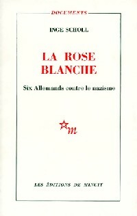 Livrenpoche : La rose blanche - Inge Scholl - Livre
