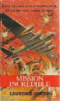 Livrenpoche : Mission incredible - Lawrence Cortesi - Livre