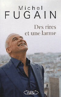 Livrenpoche : Des rires et une larme - Michel Fugain - Livre