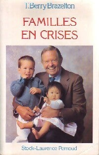 Livrenpoche : Familles en crises - T. Berry Brazelton - Livre