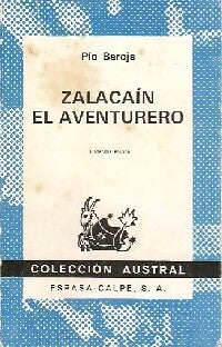 Zalacain el aventurero - Pio Baroja - Livre
