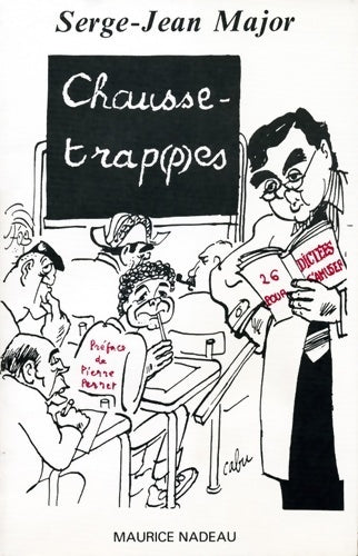 Livrenpoche : Chausse-trap(p)es - Serge-Jean Major - Livre