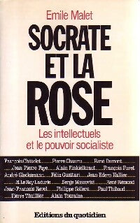 Socrate et la rose - Emile Malet -  Quotidien GF - Livre