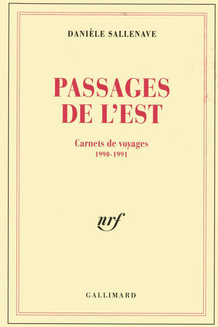 Livrenpoche : Passages de l'est - Danièle Sallenave - Livre