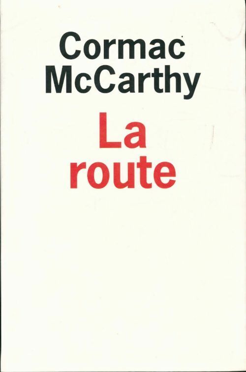 Livrenpoche : La route - Cormac McCarthy - Livre