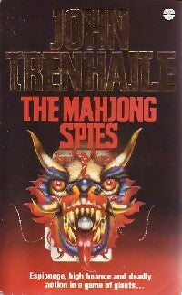 The mahjong spies - John Trenhaile -  Fontana books - Livre