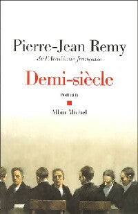 Livrenpoche : Demi-siècle - Pierre-Jean Rémy - Livre