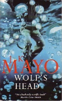 Livrenpoche : Wolf's head - J.K. Mayo - Livre