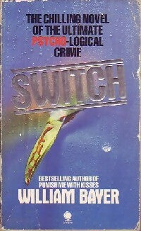 Switch - William Bayer -  Sphere Books - Livre