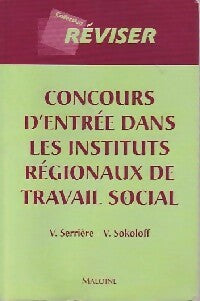 Livrenpoche : Concours d'entrée dans les instituts régionaux de travail social - Virginie Serrière - Livre