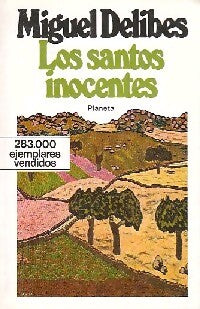 Los santos inocentes - Miguel Delibes - Livre