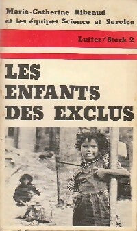 Livrenpoche : Les enfants des exclus - Marie-Catherine Ribeaud - Livre