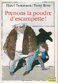 Livrenpoche : Prenons la poudre d'escampette ! - Hazel Townson - Livre