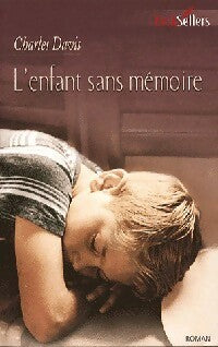 Livrenpoche : L'enfant sans mémoire - Charles Davis - Livre