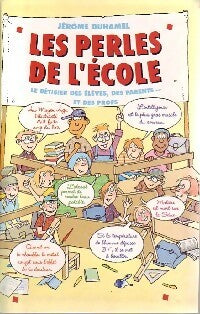 Livrenpoche : Les perles de l'école - Jérôme Duhamel - Livre
