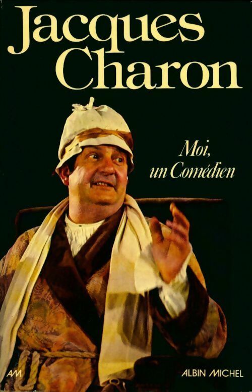 Livrenpoche : Moi, un comédien - Jacques Charon - Livre