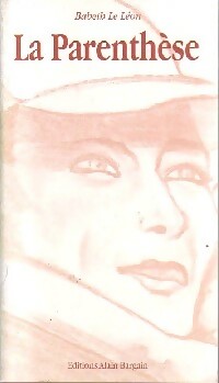 Livrenpoche : La parenthèse - Babeth Le Léon - Livre