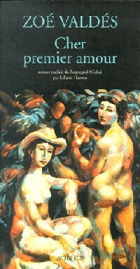 Livrenpoche : Cher premier amour - Zoé Valdes - Livre