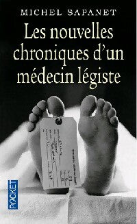 Livrenpoche : Les nouvelles chroniques d"un médecin légiste - Michel Sapanet - Livre