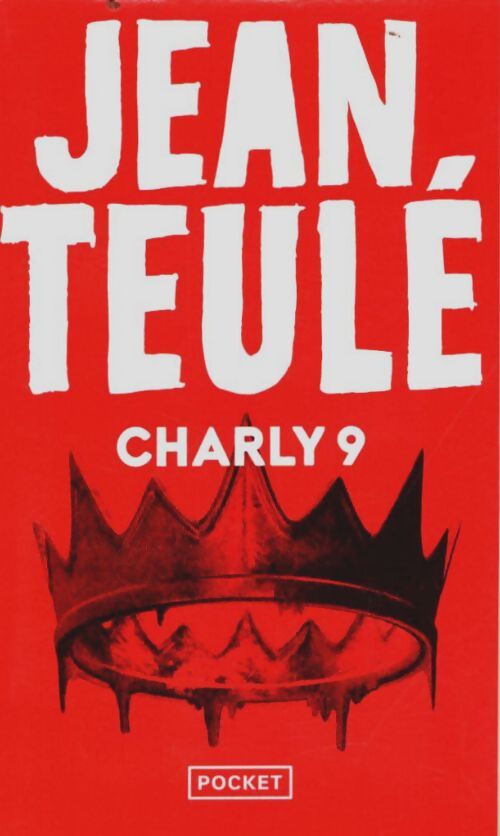 Livrenpoche : Charly 9 - Jean Teulé - Livre