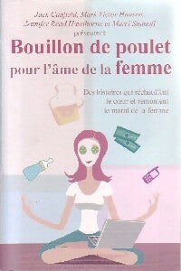 Livrenpoche : Bouillon de poulet pour l'âme de la femme - Jack Canfield, Hawthorne J. Read, Marci Shimoff - Livre