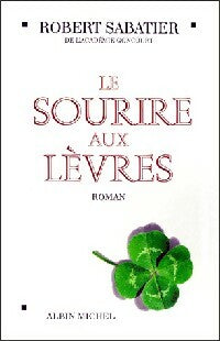 Livrenpoche : Le sourire aux lèvres - Robert Sabatier - Livre