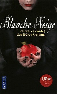Livrenpoche : Blanche-Neige et autres contes - Wilhelm Grimm - Livre