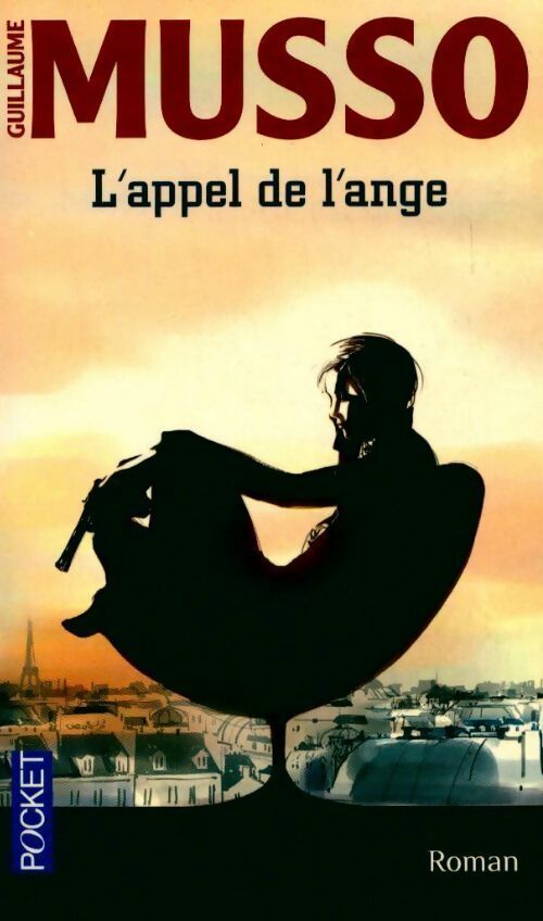 Livrenpoche : L'appel de l'ange - Guillaume Musso - Livre
