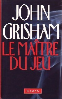 Livrenpoche : Le maître du jeu - Grisham - Livre
